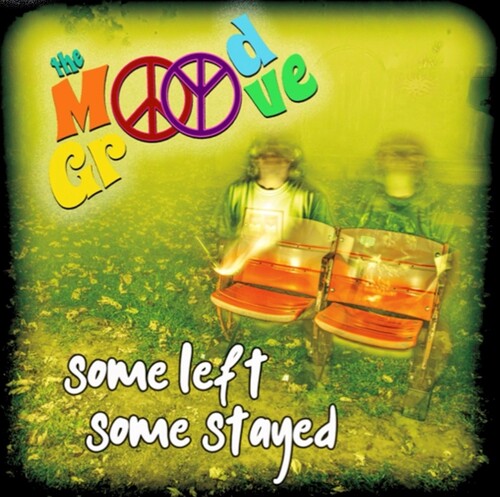 Mood Groove - Some Left Some Stayed - Music CD