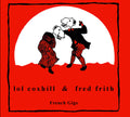 Coxhill,lol / Frith,fred - French Gigs - Music CD