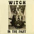 Witch - In The Past - Vinyl Record