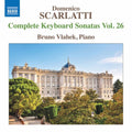 Scarlatti / Vlahek - Complete Keyboard Sonatas 26 - Music CD