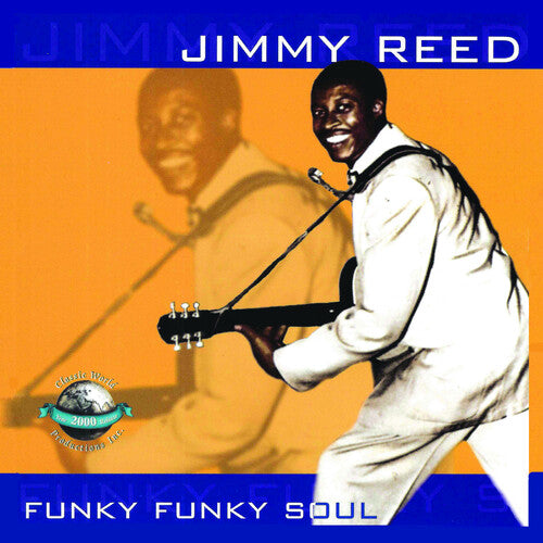 Reed,jimmy - Funky Funky Soul - Music CD