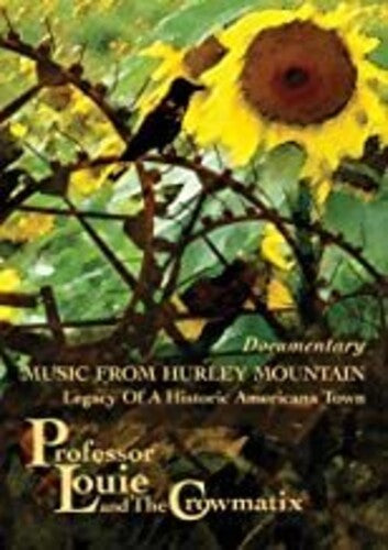 Professor Louie & The Crowmatix - Music From Hurley Mountain - DVD
