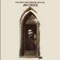Croce,jim - You Don't Mess Around With Jim - Music CD