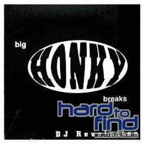 Dj Revolution - Big Honky Breaks - Vinyl Record