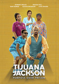 Tijuana Jackson: Purpose Over - Tijuana Jackson: Purpose Over - DVD