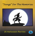 Fangs For The Memories: 25 Halloween Rarities / Va - Fangs For The Memories: 25 Halloween Rarities / Va - Music CD