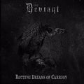 Deviant - Rotting Dreams Of Carrion - Vinyl Record