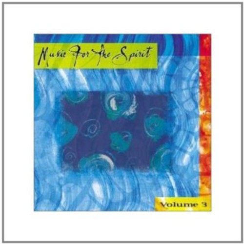 Music For The Spirit 3 / Various - Music For The Spirit 3 / Various - Music CD