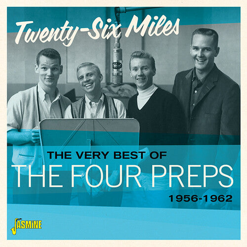 Four Preps - Very Best Of The Four Preps: 26 Miles 1956-1962 - Music CD