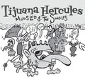 Tijuana Hercules - Mudslod And The Singles - Music CD