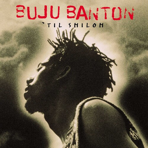 Banton,buju - Til Shiloh 25th Anniversary Edition - Music CD