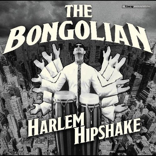 Bongolian - Harlem Hipshake - Vinyl Record
