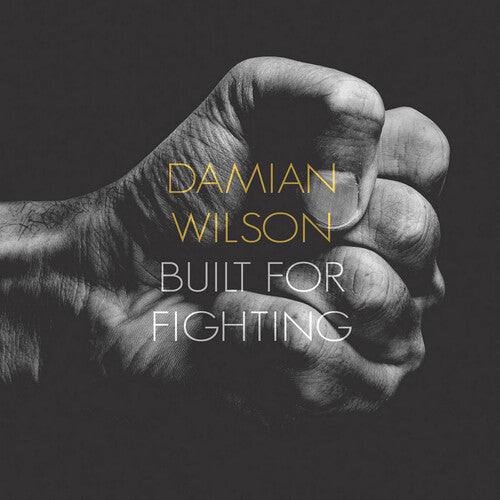 Wilson,damian - Built For Fighting - Music CD