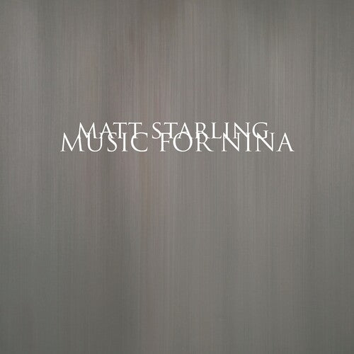 Starling,matt - Music For Nina - Music CD