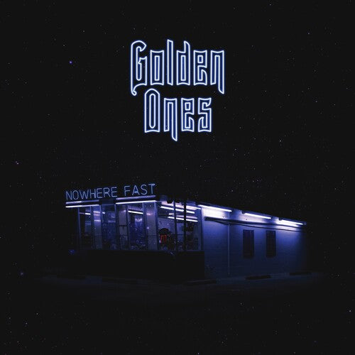 Golden Ones - Nowhere Fast - Music CD