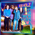 Holz,bob - Live In New York And L.a. - Music CD