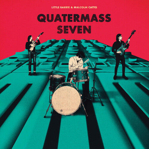 Little Barrie & Malcolm Catto - Quatermass Seven - Vinyl Record