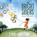 Bright Siders - Mind Of Your Own - Vinyl Record