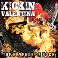 Kickin Valentina - Revenge Of Rock - Music CD