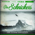 Die Schnickers - Der Sonne Entgegen - Music CD