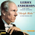 Anderson,leroy & His Pops Concert Orchestra - Sleigh Ride & Other Original Hits - Music CD