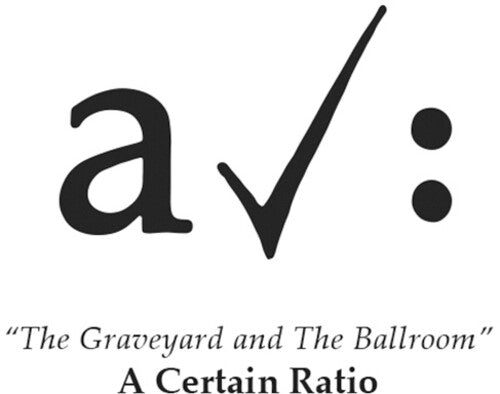 Certain Ratio - Graveyard And The Ballroom - Vinyl Record