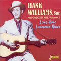 Williams Sr,hank - His G.h. 2: Long Gone Lonesome Blues - Music CD