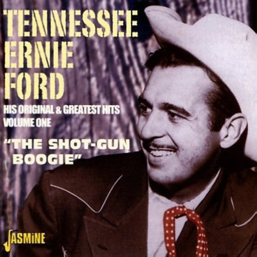 Ford,tennessee Ernie - His Original & G.h. 1: Shot-gun Boogie - Music CD