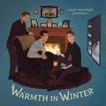 Cold Weather Company - Warmth In Winter - Vinyl Record