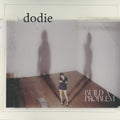 Dodie - Build A Problem - Vinyl Record