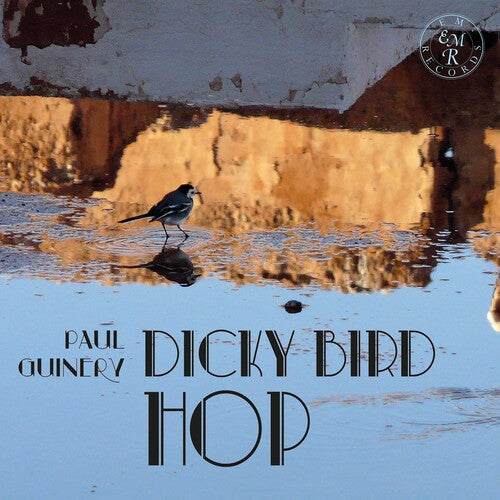 Guinery,paul - Dicky Bird Hop - Music CD