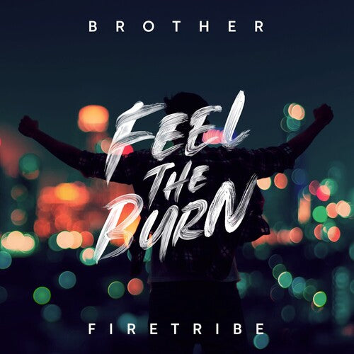Brother Firetribe - Feel The Burn - Vinyl Record