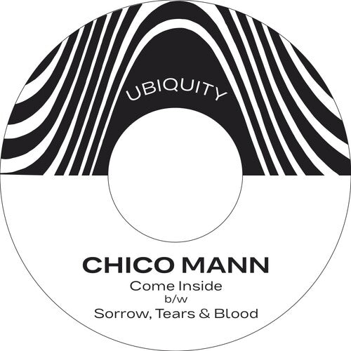 Mann,chico - Come Inside / Sorrow Tears & Blood - Vinyl Record