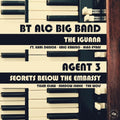 Agent 3 / Bt Alc Big Band - Iguana / Secrets From Below The Embassy - Vinyl Record