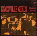 Knoxville Girls - In A Ripped Dress - Vinyl Record