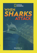 When Sharks Attack: Season 6 - When Sharks Attack: Season 6 - DVD