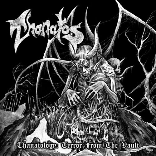 Thanatos - Thanatology: Terror From The Vault - Vinyl Record