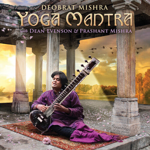 Mishra,deobrat / Evenson,dean / Mishra,prashant - Yoga Mantra - Music CD