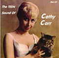 Carr,cathy - Teen Sound Of / Ivory Tower: 32 Cuts - Music CD