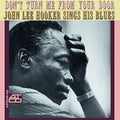 Hooker,john Lee - Don't Turn Me From Your Door - Vinyl Record