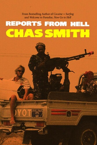 Smith,chas - Reports From Hell - Books