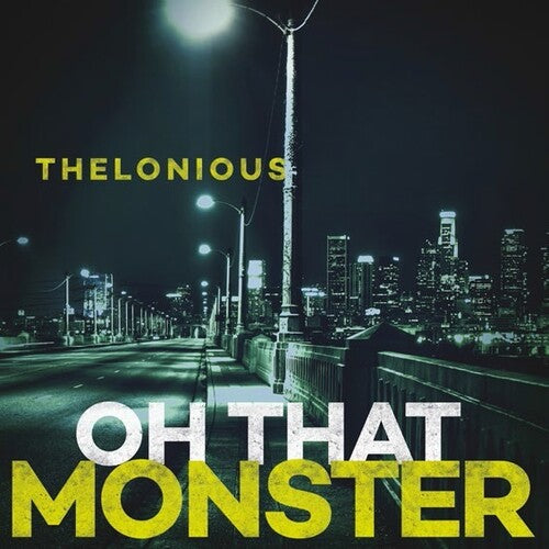 Thelonious Monster - Oh That Monster - Music CD