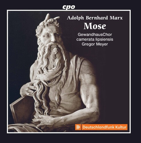 Marx / Gewandhauschor / Meyer - Mose - Music CD