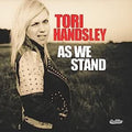 Handsley,tori - As We Stand - Music CD