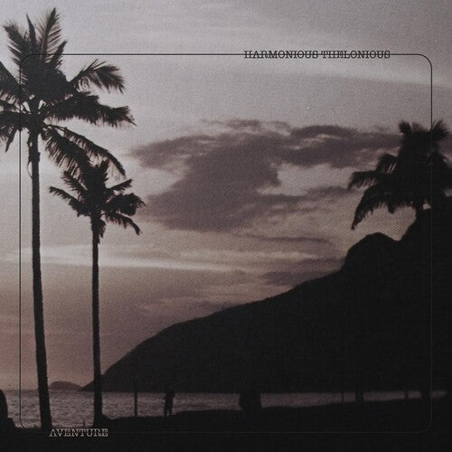 Harmonious Thelonious - Aventure - Vinyl Record