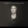 Tv Smith - Lockdown Holiday - Music CD