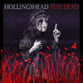 Hollingshead - Stay Dead - Music CD