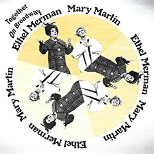 Merman,ethel / Martin,mary - Together On Broadway - Music CD