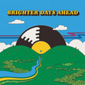 Colemine Records Presents: Brighter Days Ahead / Various [LP] Vinyl Record