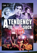 Tendancy To Suck - Tendancy To Suck - DVD
